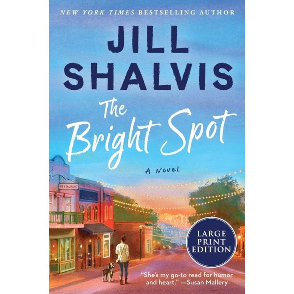 The Bright Spot -- Jill Shalvis